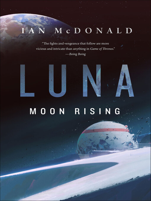 Title details for Luna by Ian McDonald - Available